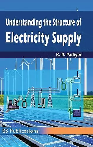 Understanding the Structure of Electricity Supply cover