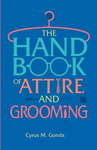 Handbook Of Attire And Grooming cover