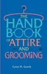 Handbook Of Attire And Grooming cover