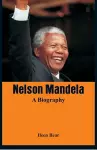 Nelson Mandela - A Biography cover