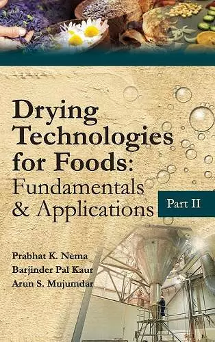 Drying Technologies for Foods: Part-II cover