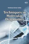 Techniques in Molecular Diagnostics cover