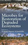 Microbes for Restoration of Degraded Ecosystems cover