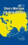 China's Maritime Silk Road and Asia cover