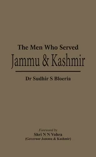 The Men Who Served Jammu & Kashmir cover