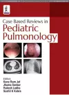 Case Based Reviews in Pediatric Pulmonology cover