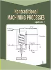 Non-Traditional Machining Processes cover