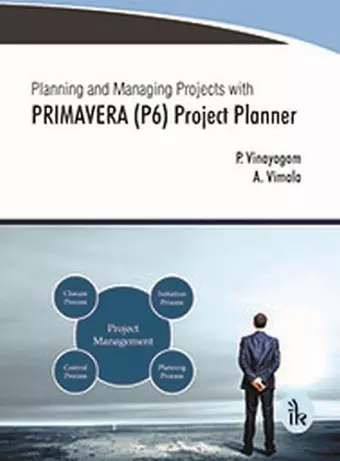 Planning and Managing Projects with PRIMAVERA (P6) Project Planner cover