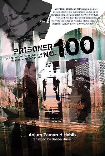 Prisoner No. 100 – An Account of My Days and Nights in an Indian Prison cover