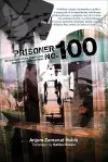 Prisoner No. 100 – An Account of My Days and Nights in an Indian Prison cover