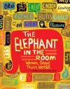 The Elephant in the Room – Women Draw Their World cover