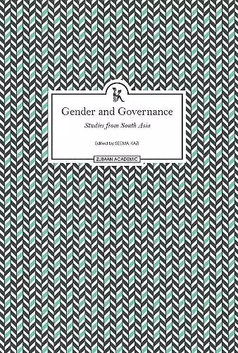 Gender and Governance – Studies From South Asia cover