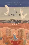 The Mystic and the Lyric – Four Women Poets from Kashmir cover