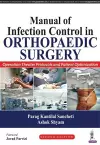 Manual of Infection Control in Orthopaedic Surgery cover