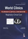 World Clinics: Pulmonary & Critical Care Medicine: Respiratory Critical Care cover