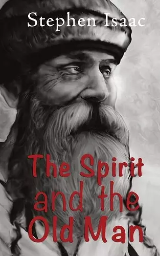 The Spirit and the old Man cover