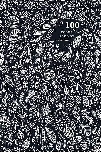 100 Poems are Not Enough cover