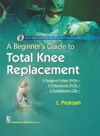 A Beginner's Guide to Total Knee Replacement cover