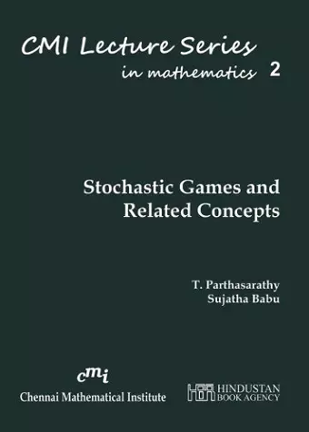 Stochastic Games and Related Concepts cover