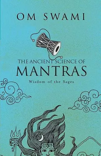 The Ancient Science of Mantras cover