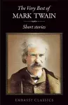 The Very Best Of Mark Twain - Short Stories cover