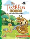 The Toothless Cobra and other stories from the wild cover