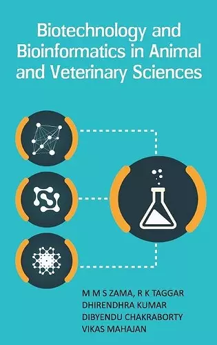Biotechnology and Bioinformatics in Animal and Veterinary Sciences cover