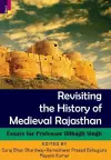 Revisiting the History Of Medieval Rajasthan cover