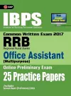 IBPS RRB-CWE Office Assistant (Multipurpose) Preliminary 25 Practice Papers 2017 cover