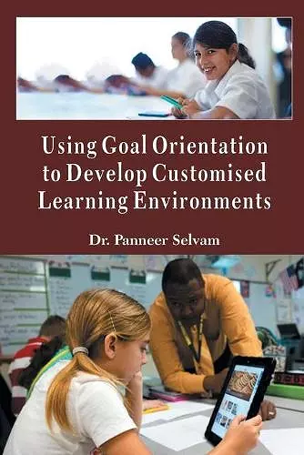 Using goal orientation to develop customized learning environment cover