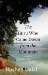 The Guru Who Came Down from the Mountain cover