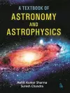 A Textbook of Astronomy and Astrophysics cover