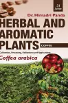 HERBAL AND AROMATIC PLANTS - 31. Coffea arabica (Coffee) cover