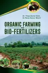 Organic Farming and Bio-Fertilizers cover