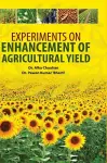 Experiments on Enhancement of Agricultural Yield cover