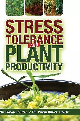 Stress Tolerance and Plant Productivity cover