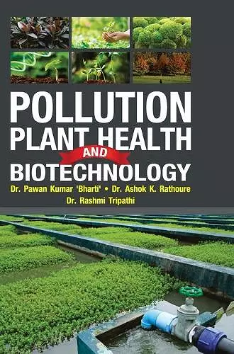 Pollution, Plant Health and Biotechnology cover