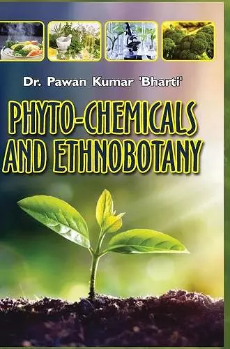 Phyto-Chemicals and Ethnobotany cover