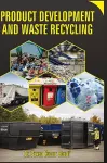 Product Development and Waste Recycling cover