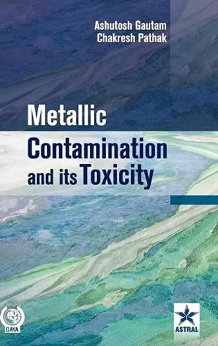 Metallic Contamination and Its Toxicity cover