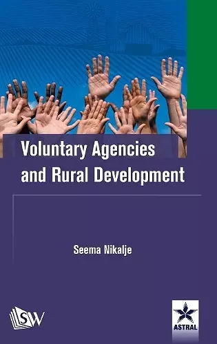 Voluntary Agencies and Rural Development cover