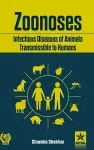 Zoonoses Infectious Diseases of Animal Transmissible to Humans cover