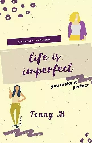 Life Is Imperfect cover