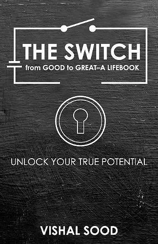 The Switch from Good to Great cover