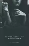 Smokes And Whiskey cover