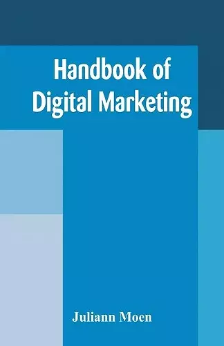 Handbook of Digital Marketing cover