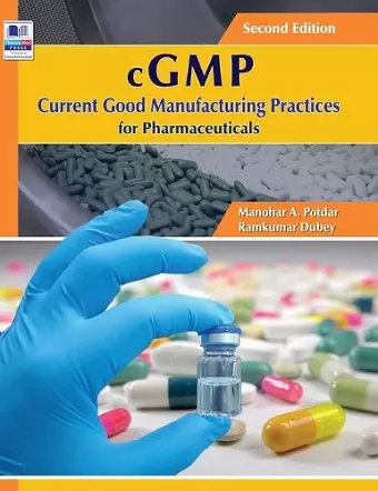 cGMP Current Good Manufacturing Practices for Pharmaceuticals cover