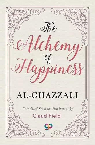 The Alchemy of Happiness cover