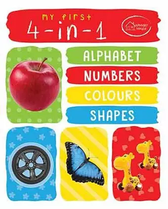 My First 4 in 1 Alphabet Numbers Colours Shapes cover