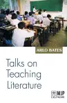 Talks on teaching Literature cover